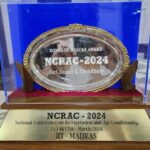Doyen of the HVAC & R Industry Award – Awarded to Mr. Choudhury at the National Conference on Refrigeration & Airconditioning 2024 ( NCRAC 2024) held at IIT Madras